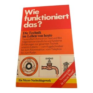 How Does It Work? – Die Technik im Leben von Heute Wie Funktioniert das?German